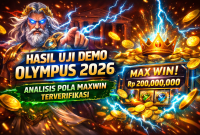 Hasil Uji Demo Olympus 2026: Analisis Pola Maxwin Terverifikasi